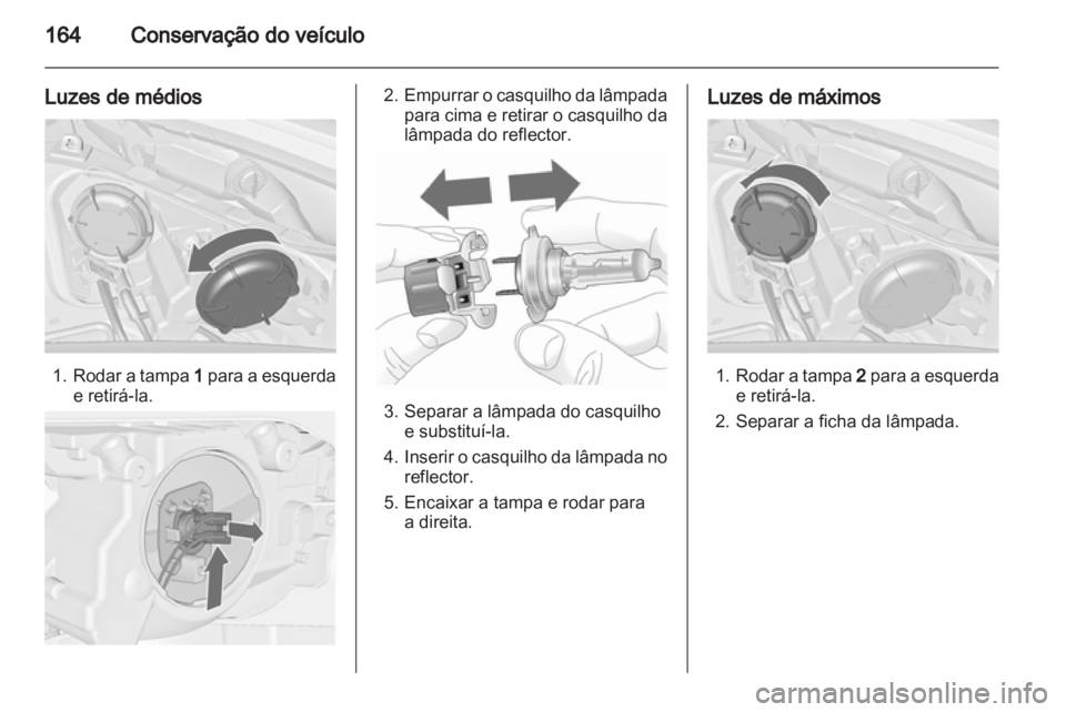 OPEL MERIVA 2011 Manual de Instruções (in Portugues) OPEL MERIVA 2011 Manual de Instruções (in Portugues)
