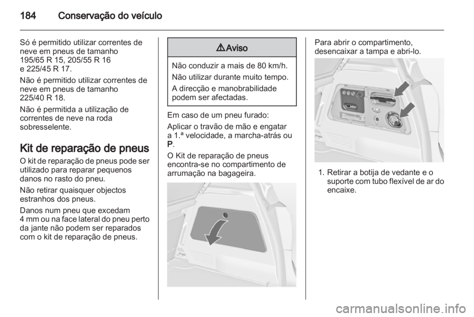 OPEL MERIVA 2011 Manual de Instruções (in Portugues) OPEL MERIVA 2011 Manual de Instruções (in Portugues)