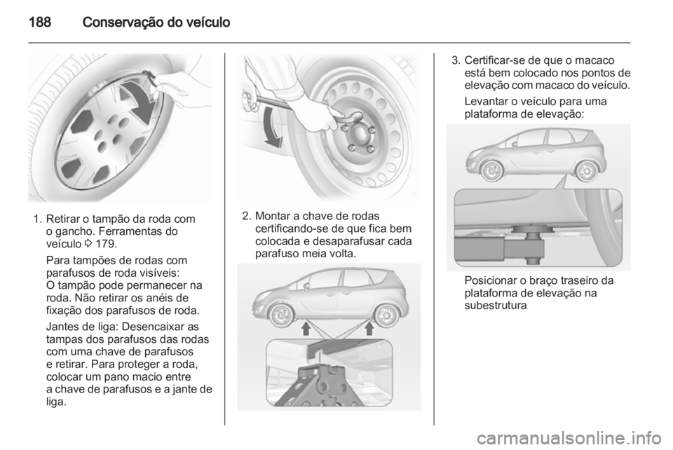 OPEL MERIVA 2011 Manual de Instruções (in Portugues) OPEL MERIVA 2011 Manual de Instruções (in Portugues)