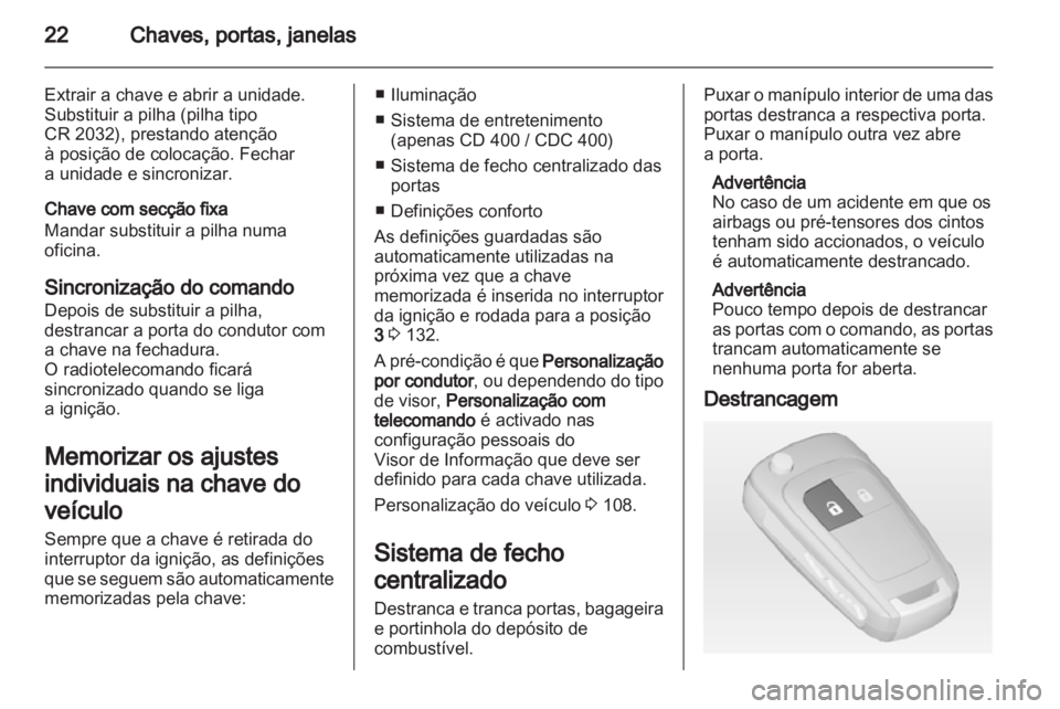OPEL MERIVA 2011 Manual de Instruções (in Portugues) OPEL MERIVA 2011 Manual de Instruções (in Portugues)