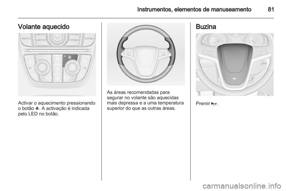 OPEL MERIVA 2011  Manual de Instruções (in Portugues) 