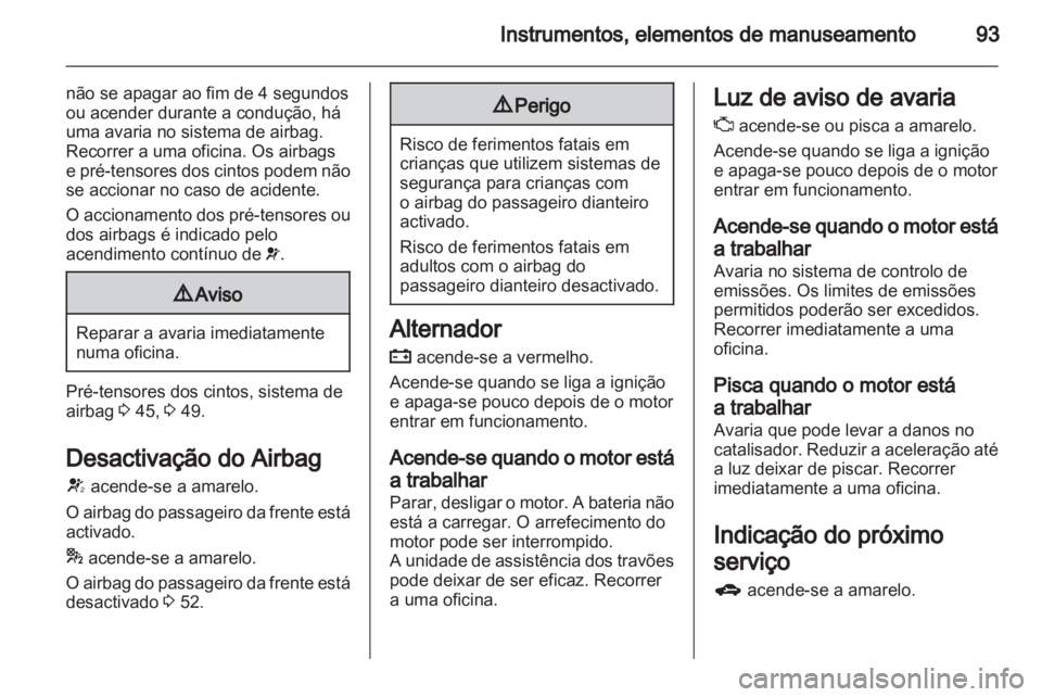 OPEL MERIVA 2011  Manual de Instruções (in Portugues) 