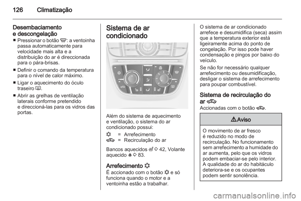 OPEL MERIVA 2011.5 Manual de Instruções (in Portugues) OPEL MERIVA 2011.5 Manual de Instruções (in Portugues)