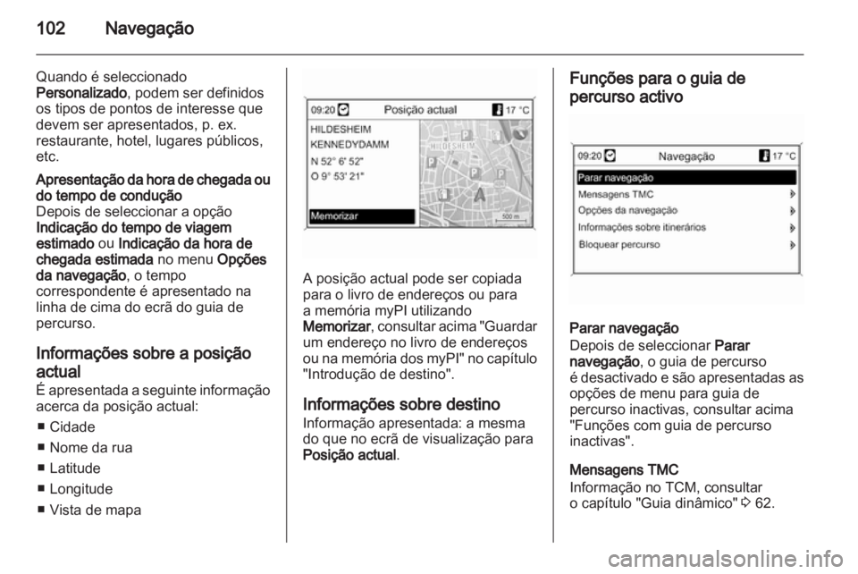 OPEL MERIVA 2012 Manual de Informação e Lazer (in Portugues) OPEL MERIVA 2012 Manual de Informação e Lazer (in Portugues)