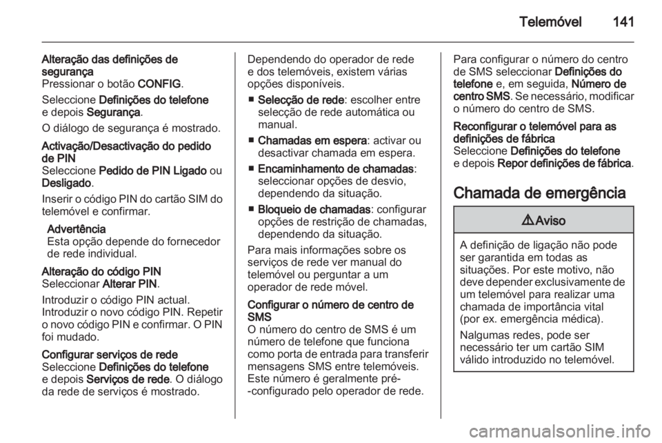 OPEL MERIVA 2012 Manual de Informação e Lazer (in Portugues) OPEL MERIVA 2012 Manual de Informação e Lazer (in Portugues)