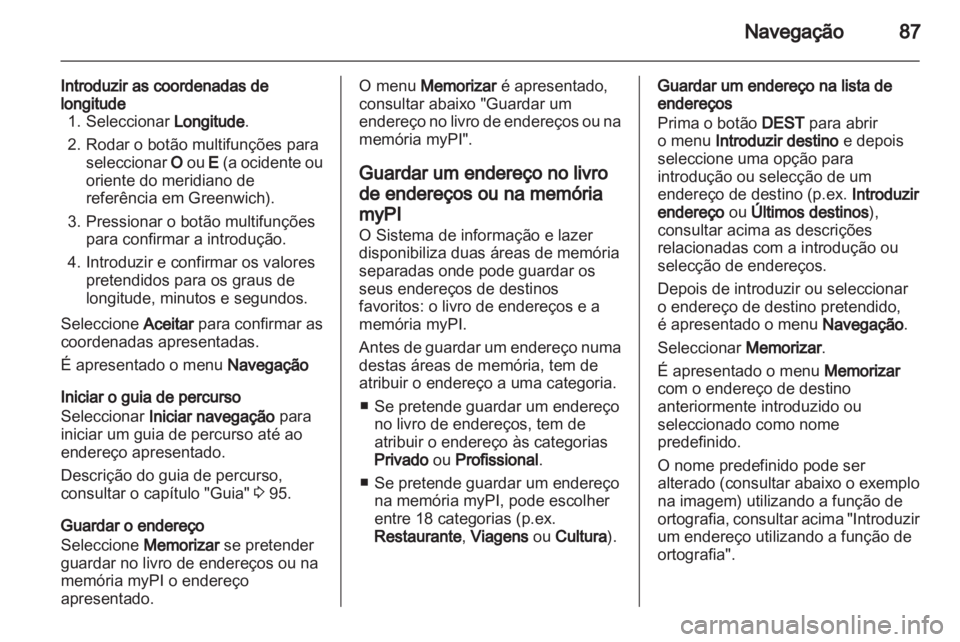 OPEL MERIVA 2012 Manual de Informação e Lazer (in Portugues) OPEL MERIVA 2012 Manual de Informação e Lazer (in Portugues)