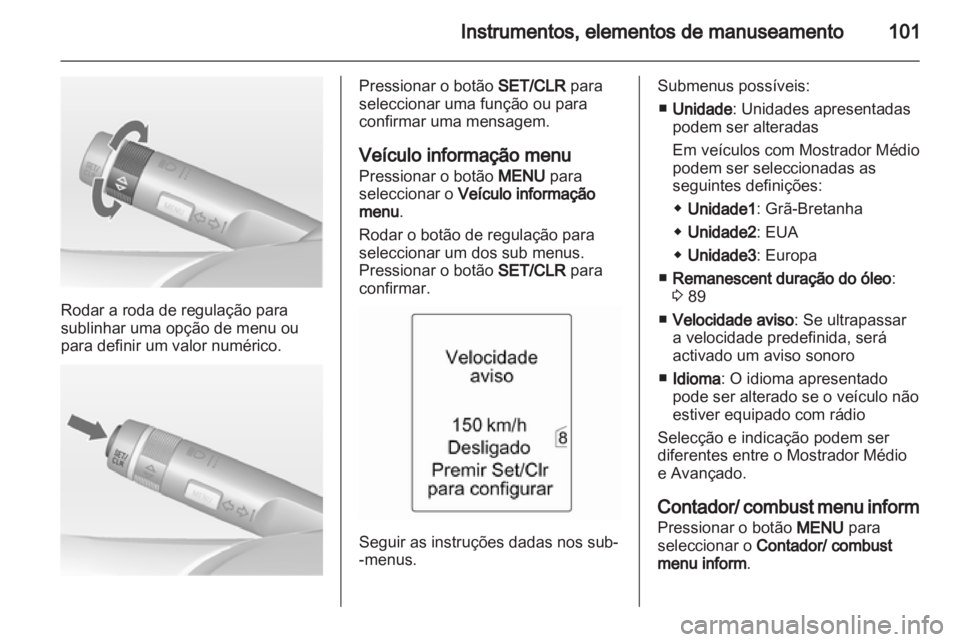 OPEL MERIVA 2012 Manual de Instruções (in Portugues) OPEL MERIVA 2012 Manual de Instruções (in Portugues)