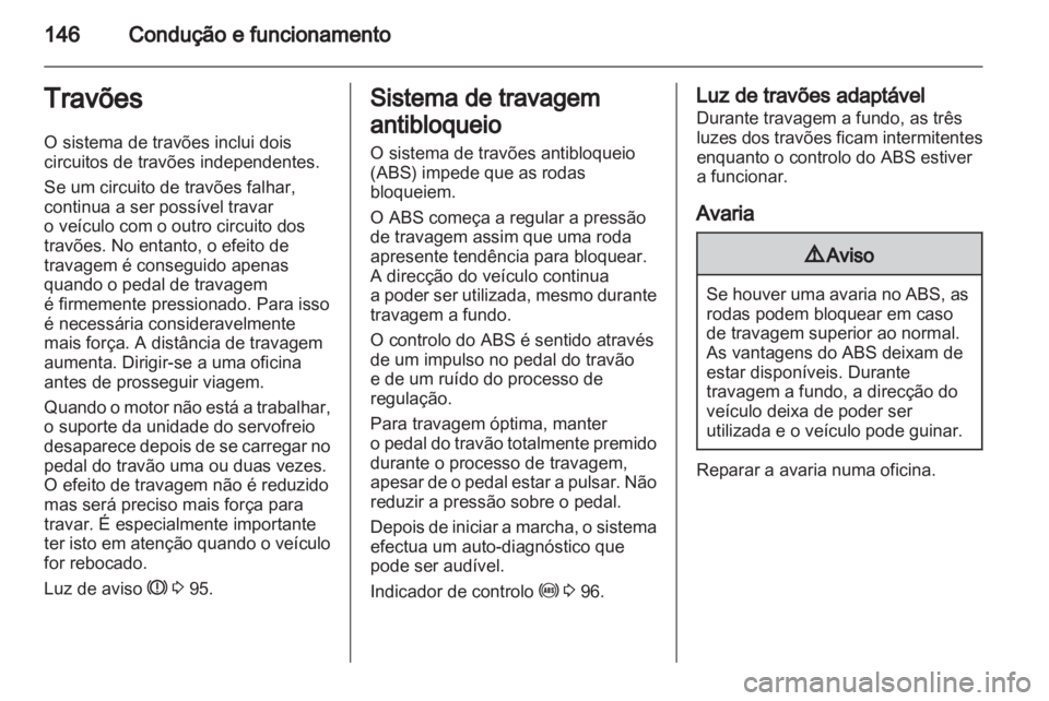 OPEL MERIVA 2012 Manual de Instruções (in Portugues) OPEL MERIVA 2012 Manual de Instruções (in Portugues)