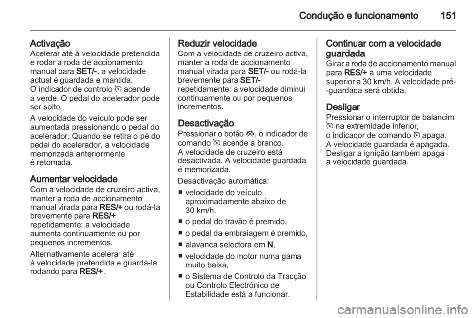 OPEL MERIVA 2012 Manual de Instruções (in Portugues) OPEL MERIVA 2012 Manual de Instruções (in Portugues)