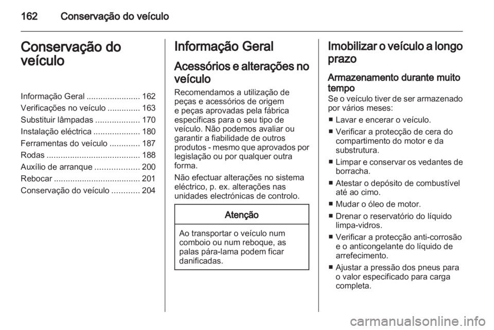 OPEL MERIVA 2012 Manual de Instruções (in Portugues) OPEL MERIVA 2012 Manual de Instruções (in Portugues)
