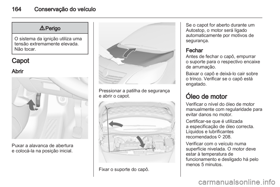 OPEL MERIVA 2012 Manual de Instruções (in Portugues) OPEL MERIVA 2012 Manual de Instruções (in Portugues)
