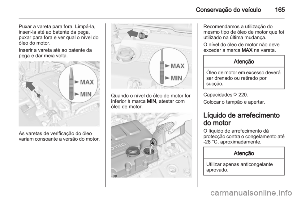 OPEL MERIVA 2012 Manual de Instruções (in Portugues) OPEL MERIVA 2012 Manual de Instruções (in Portugues)