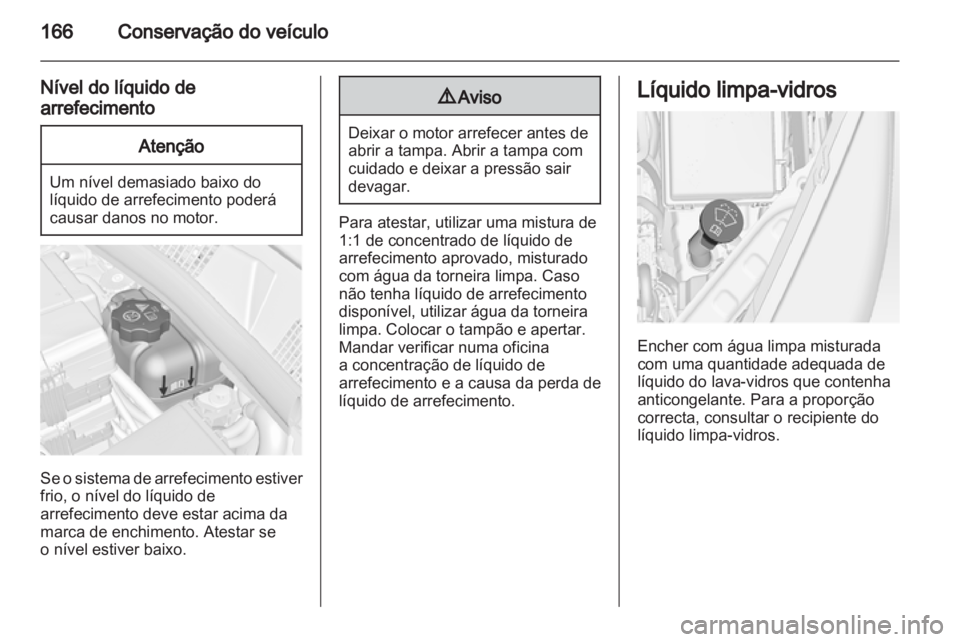 OPEL MERIVA 2012 Manual de Instruções (in Portugues) OPEL MERIVA 2012 Manual de Instruções (in Portugues)