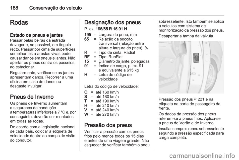 OPEL MERIVA 2012 Manual de Instruções (in Portugues) OPEL MERIVA 2012 Manual de Instruções (in Portugues)