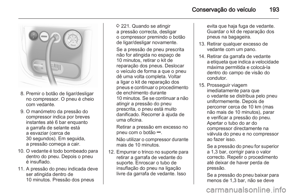 OPEL MERIVA 2012 Manual de Instruções (in Portugues) OPEL MERIVA 2012 Manual de Instruções (in Portugues)