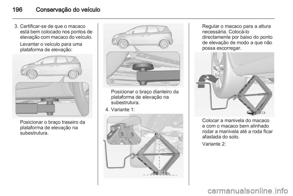 OPEL MERIVA 2012 Manual de Instruções (in Portugues) OPEL MERIVA 2012 Manual de Instruções (in Portugues)