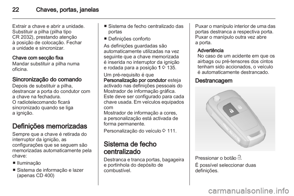 OPEL MERIVA 2012 Manual de Instruções (in Portugues) OPEL MERIVA 2012 Manual de Instruções (in Portugues)