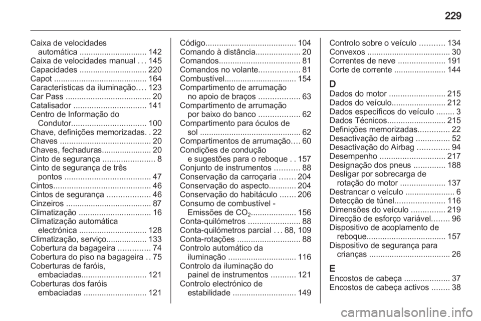 OPEL MERIVA 2012 Manual de Instruções (in Portugues) OPEL MERIVA 2012 Manual de Instruções (in Portugues)