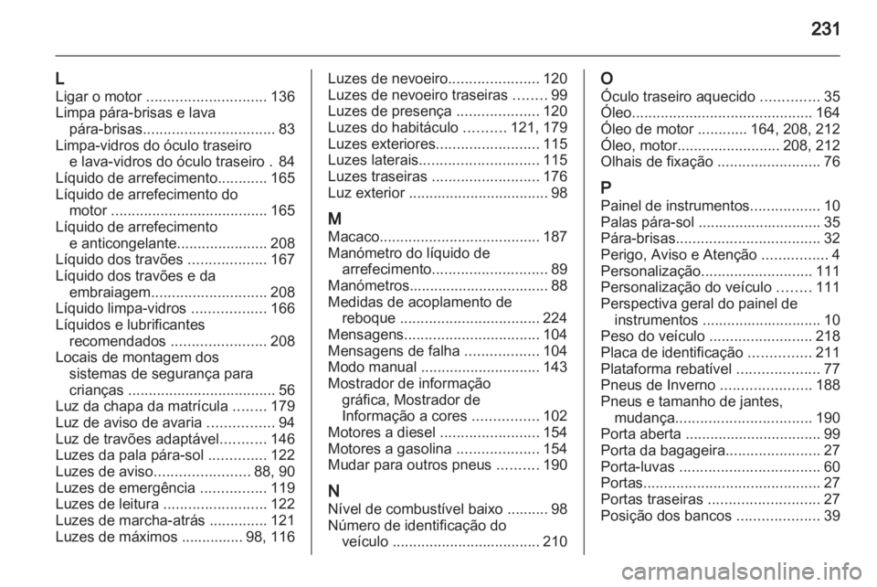 OPEL MERIVA 2012 Manual de Instruções (in Portugues) OPEL MERIVA 2012 Manual de Instruções (in Portugues)
