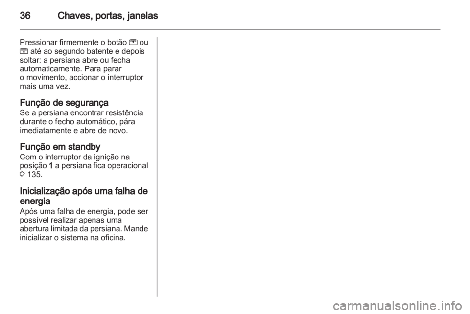 OPEL MERIVA 2012 Manual de Instruções (in Portugues) OPEL MERIVA 2012 Manual de Instruções (in Portugues)