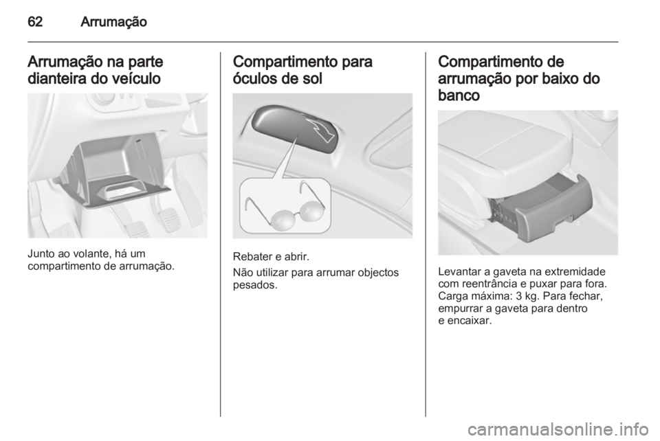 OPEL MERIVA 2012 Manual de Instruções (in Portugues) OPEL MERIVA 2012 Manual de Instruções (in Portugues)
