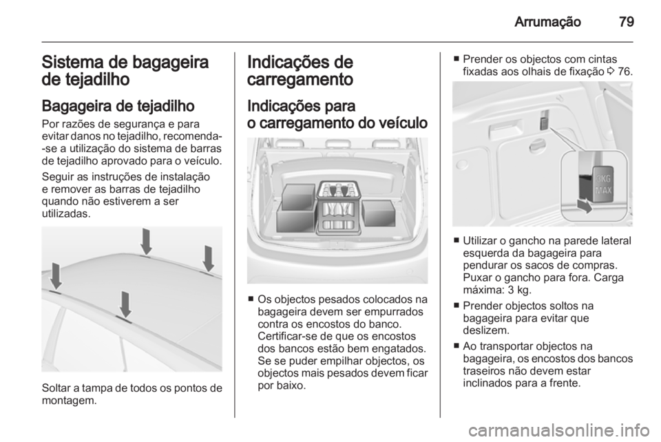 OPEL MERIVA 2012 Manual de Instruções (in Portugues) OPEL MERIVA 2012 Manual de Instruções (in Portugues)
