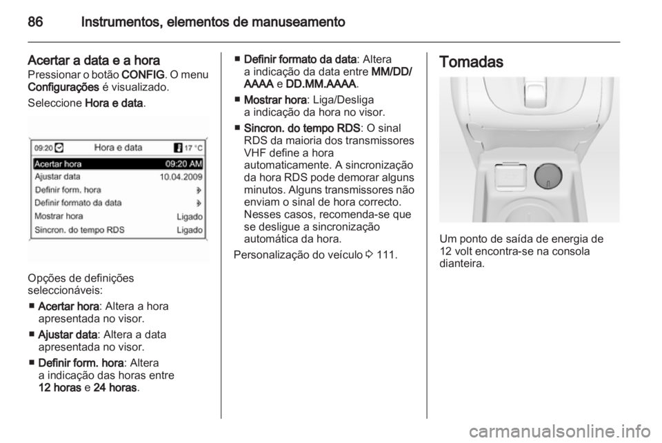 OPEL MERIVA 2012 Manual de Instruções (in Portugues) OPEL MERIVA 2012 Manual de Instruções (in Portugues)