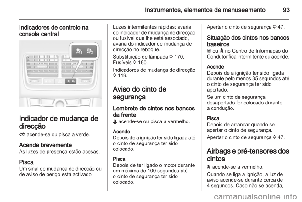 OPEL MERIVA 2012 Manual de Instruções (in Portugues) OPEL MERIVA 2012 Manual de Instruções (in Portugues)