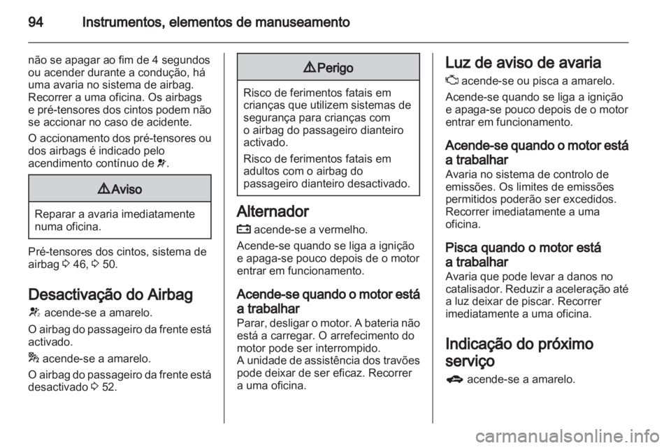 OPEL MERIVA 2012 Manual de Instruções (in Portugues) OPEL MERIVA 2012 Manual de Instruções (in Portugues)