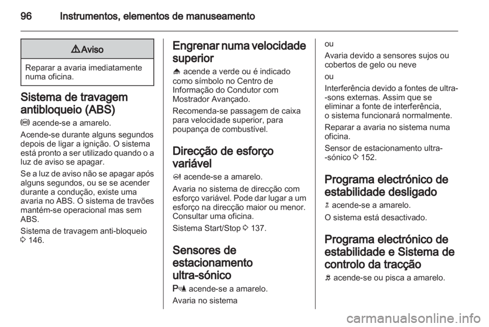 OPEL MERIVA 2012 Manual de Instruções (in Portugues) OPEL MERIVA 2012 Manual de Instruções (in Portugues)