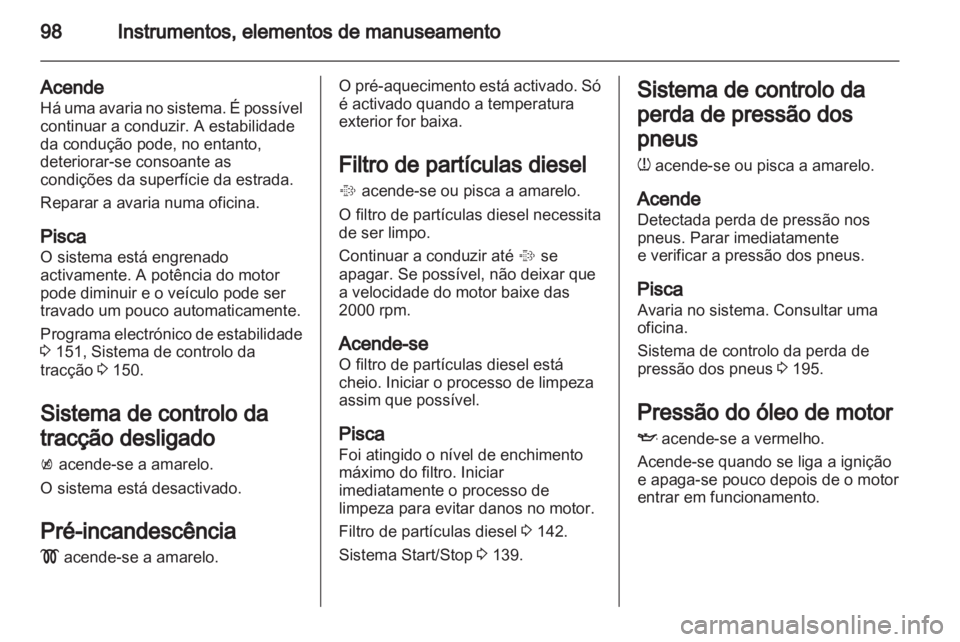 OPEL MERIVA 2012.5 Manual de Instruções (in Portugues) OPEL MERIVA 2012.5 Manual de Instruções (in Portugues)