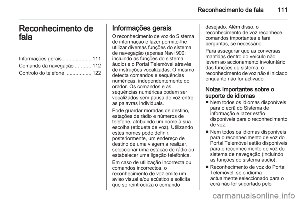 OPEL MERIVA 2013 Manual de Informação e Lazer (in Portugues) OPEL MERIVA 2013 Manual de Informação e Lazer (in Portugues)