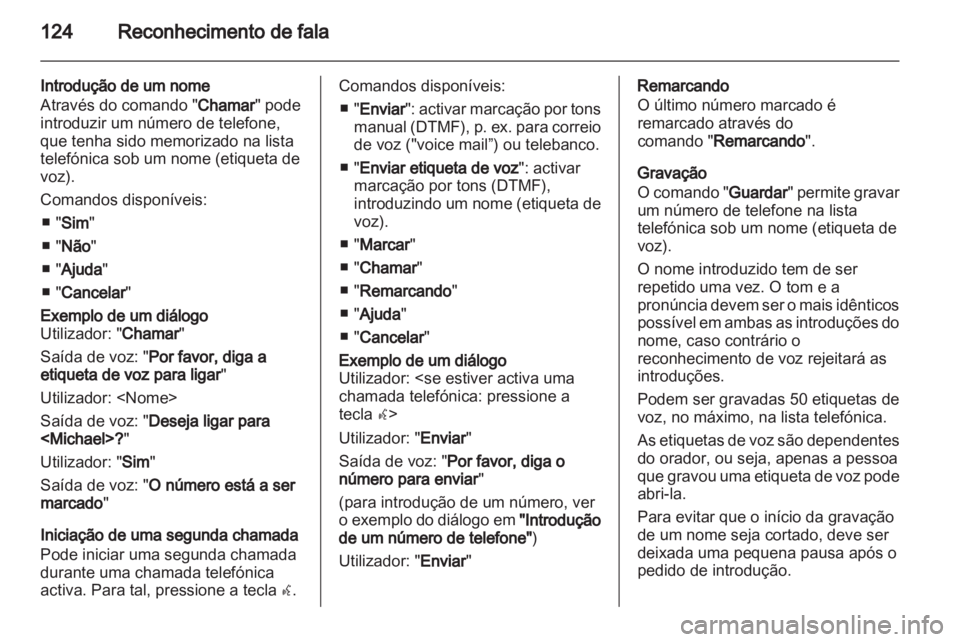 OPEL MERIVA 2013 Manual de Informação e Lazer (in Portugues) OPEL MERIVA 2013 Manual de Informação e Lazer (in Portugues)