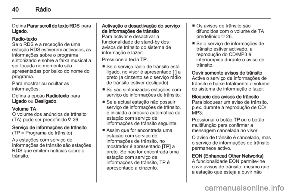 OPEL MERIVA 2013 Manual de Informação e Lazer (in Portugues) OPEL MERIVA 2013 Manual de Informação e Lazer (in Portugues)