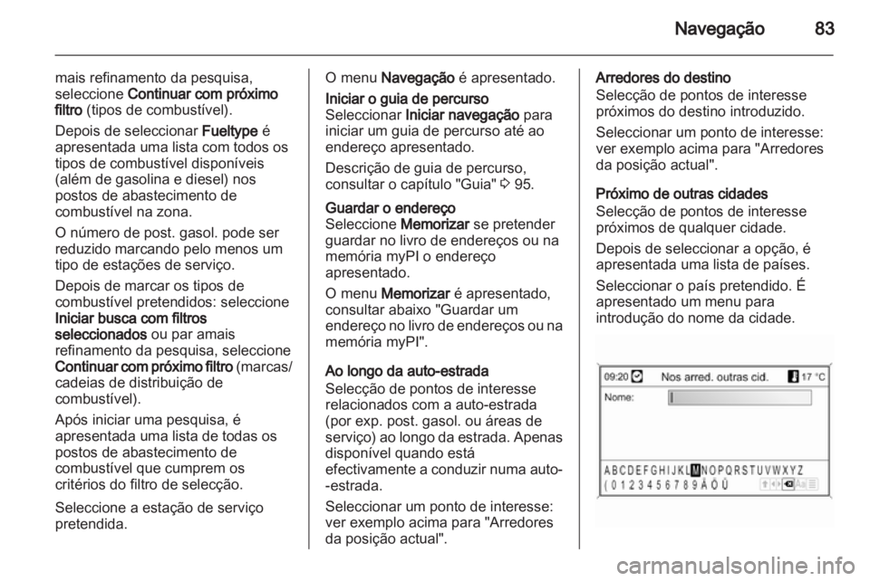 OPEL MERIVA 2013 Manual de Informação e Lazer (in Portugues) OPEL MERIVA 2013 Manual de Informação e Lazer (in Portugues)