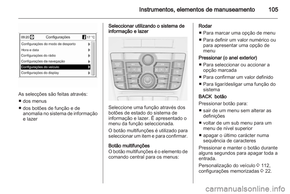 OPEL MERIVA 2013 Manual de Instruções (in Portugues) OPEL MERIVA 2013 Manual de Instruções (in Portugues)