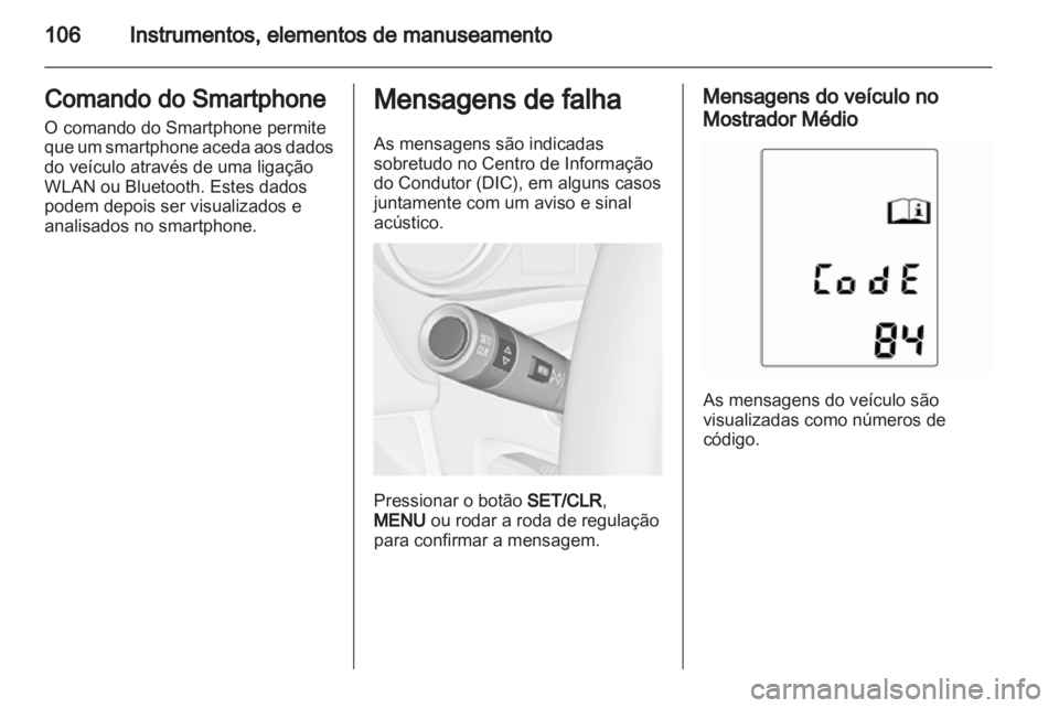 OPEL MERIVA 2013 Manual de Instruções (in Portugues) OPEL MERIVA 2013 Manual de Instruções (in Portugues)