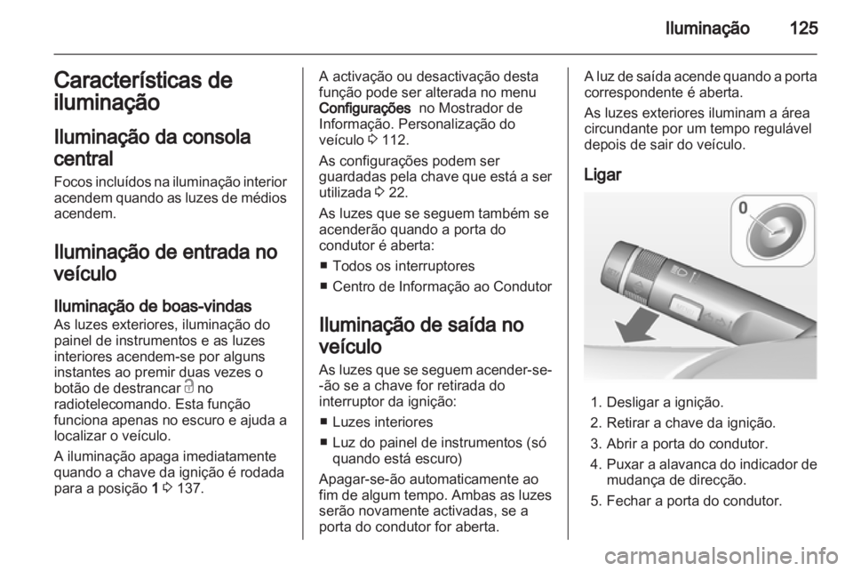 OPEL MERIVA 2013 Manual de Instruções (in Portugues) OPEL MERIVA 2013 Manual de Instruções (in Portugues)