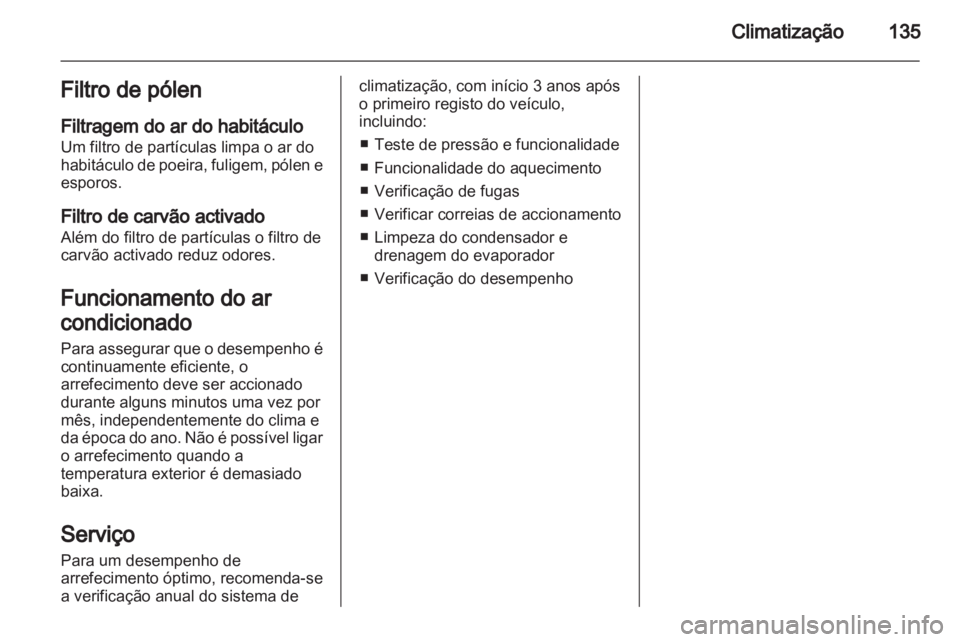 OPEL MERIVA 2013 Manual de Instruções (in Portugues) OPEL MERIVA 2013 Manual de Instruções (in Portugues)
