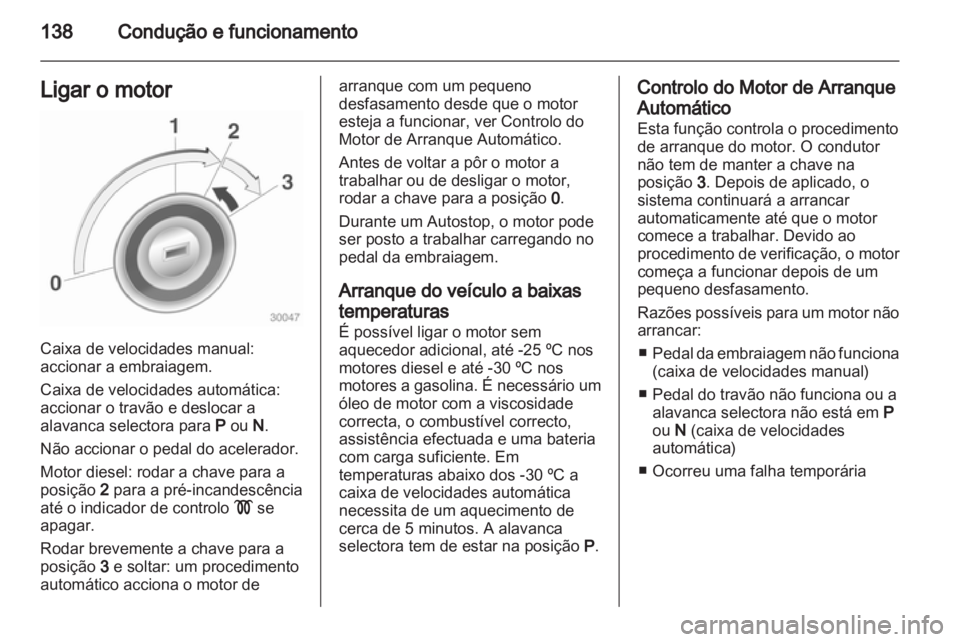 OPEL MERIVA 2013 Manual de Instruções (in Portugues) OPEL MERIVA 2013 Manual de Instruções (in Portugues)