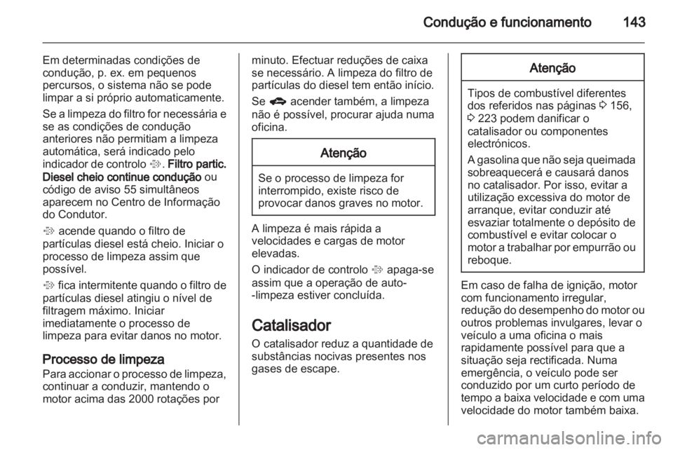 OPEL MERIVA 2013 Manual de Instruções (in Portugues) OPEL MERIVA 2013 Manual de Instruções (in Portugues)