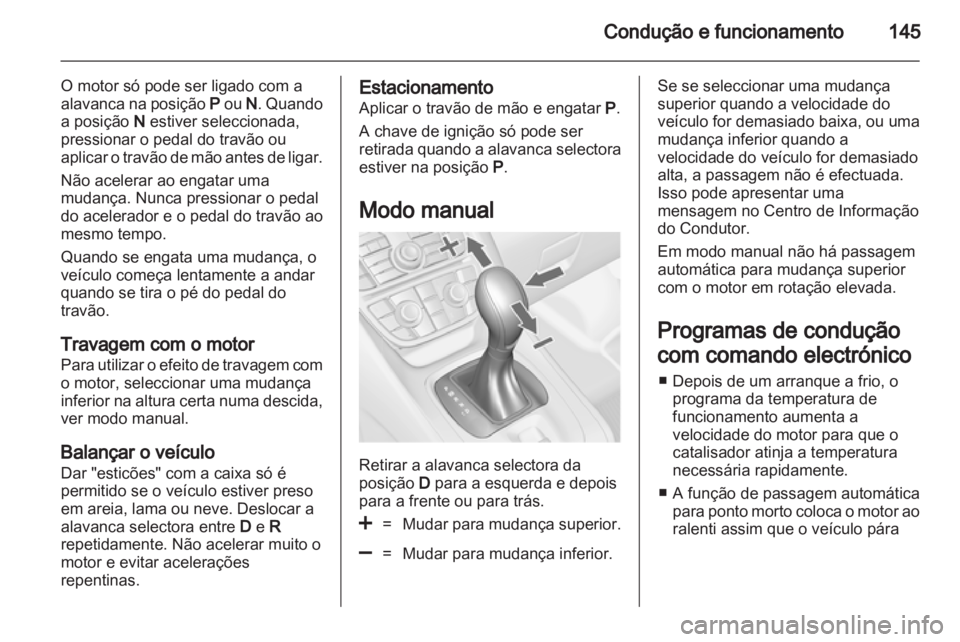 OPEL MERIVA 2013 Manual de Instruções (in Portugues) OPEL MERIVA 2013 Manual de Instruções (in Portugues)