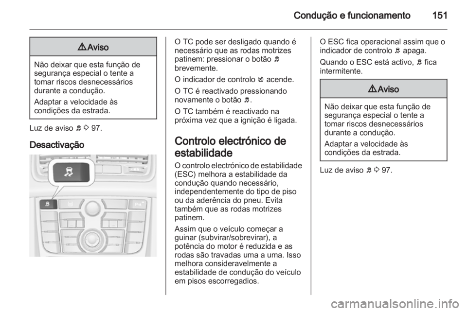 OPEL MERIVA 2013 Manual de Instruções (in Portugues) OPEL MERIVA 2013 Manual de Instruções (in Portugues)