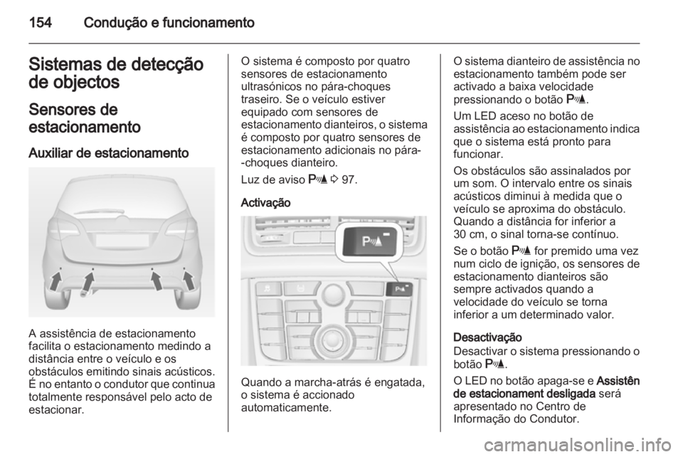 OPEL MERIVA 2013 Manual de Instruções (in Portugues) OPEL MERIVA 2013 Manual de Instruções (in Portugues)