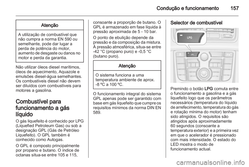OPEL MERIVA 2013 Manual de Instruções (in Portugues) OPEL MERIVA 2013 Manual de Instruções (in Portugues)