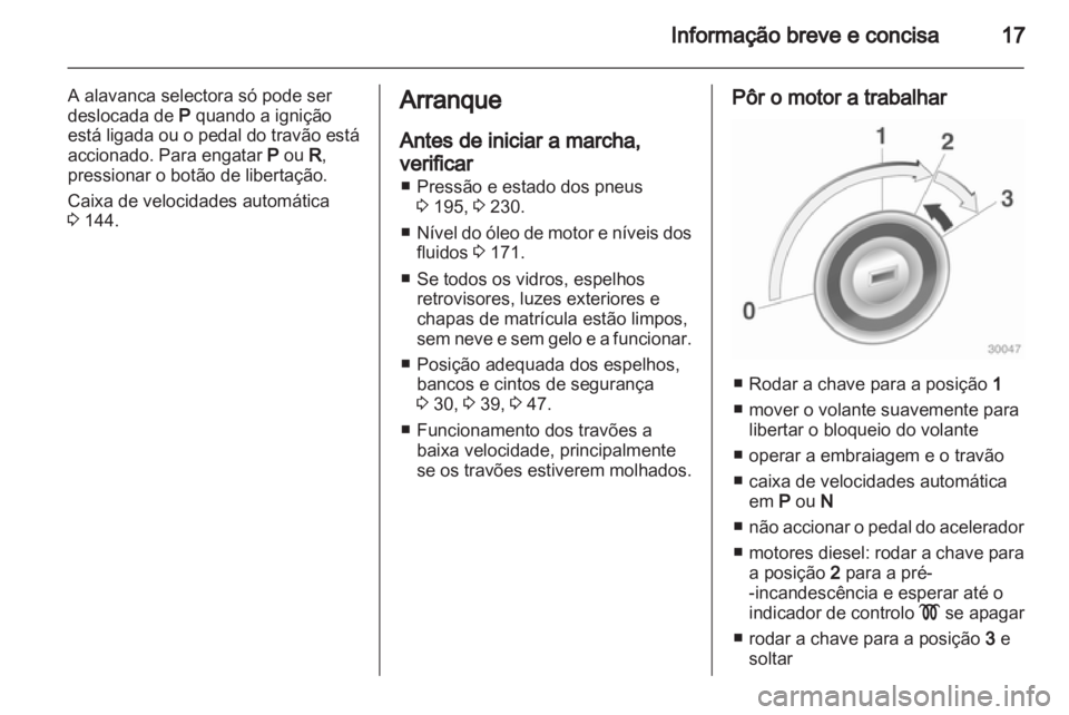 OPEL MERIVA 2013 Manual de Instruções (in Portugues) OPEL MERIVA 2013 Manual de Instruções (in Portugues)