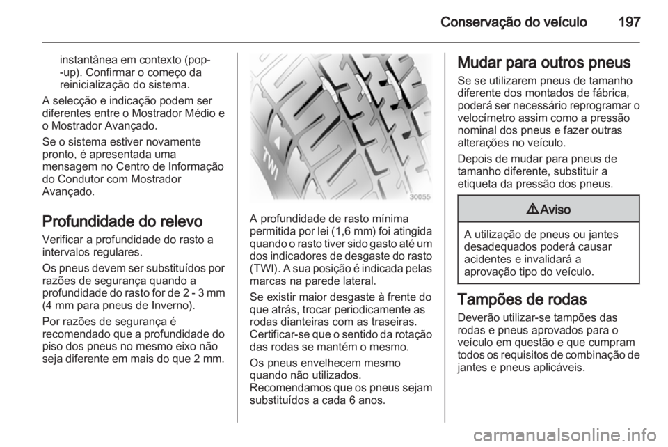 OPEL MERIVA 2013 Manual de Instruções (in Portugues) OPEL MERIVA 2013 Manual de Instruções (in Portugues)