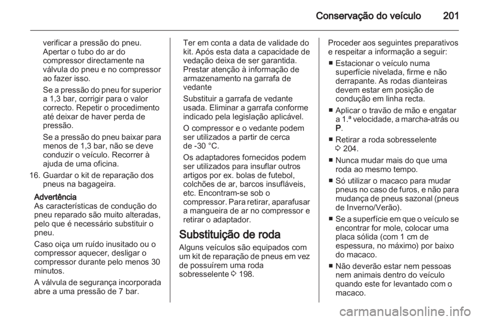 OPEL MERIVA 2013 Manual de Instruções (in Portugues) OPEL MERIVA 2013 Manual de Instruções (in Portugues)