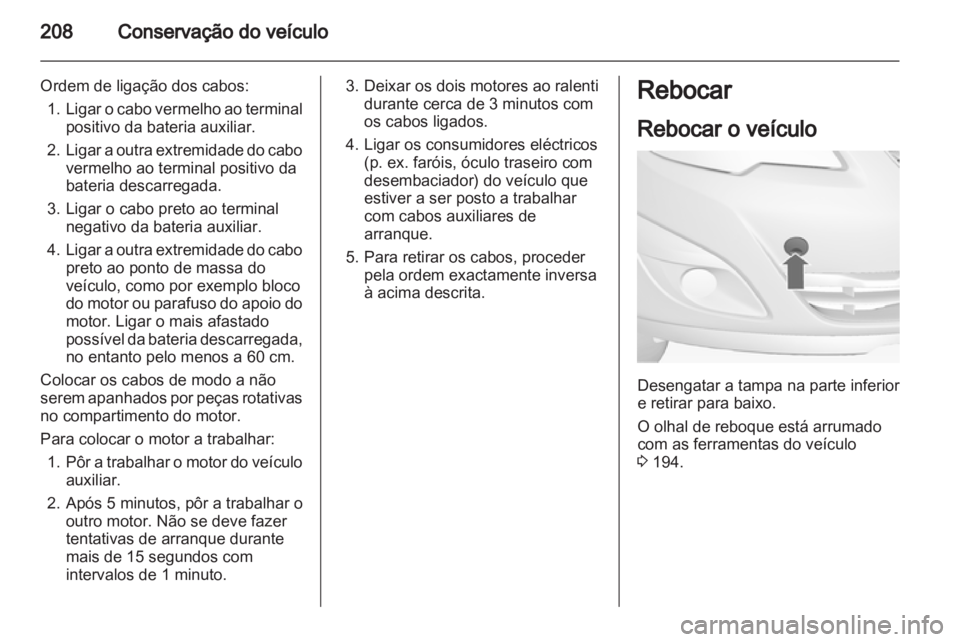 OPEL MERIVA 2013 Manual de Instruções (in Portugues) OPEL MERIVA 2013 Manual de Instruções (in Portugues)