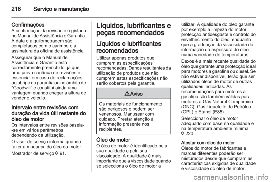 OPEL MERIVA 2013 Manual de Instruções (in Portugues) OPEL MERIVA 2013 Manual de Instruções (in Portugues)